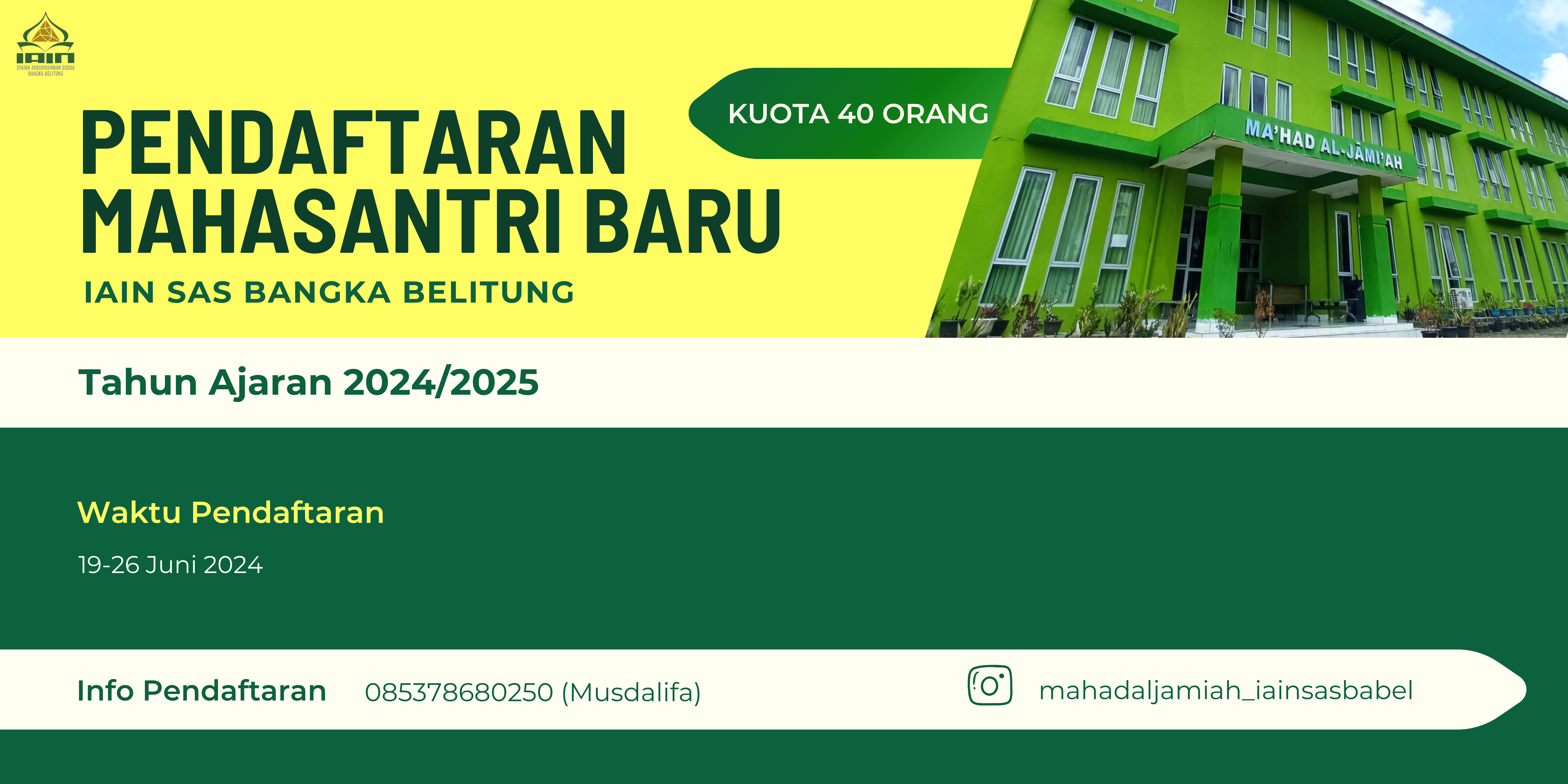 Pendaftaran Mahasantri Ma'had Al-Jami'ah IAIN Syaikh Abdurrahman Siddik Bangka Belitung 2024/2025